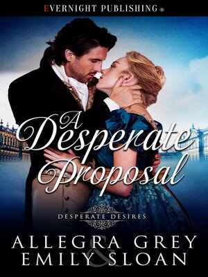 cover image of A Desperate Proposal